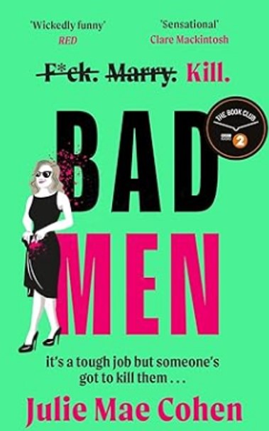 Julie Mae Cohen - Bad Men